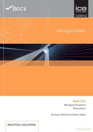Managing Reality 5 Managing Procedures - Bronwyn Mitchell [KSIĄŻKA]