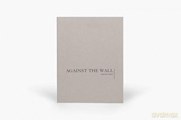 Marlene Dumas Against The Wall - Marlene Dumas [KSIĄŻKA]