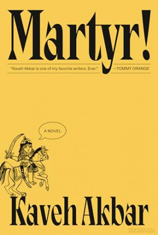 Martyr - Kaveh Akbar [KSIĄŻKA]