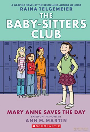Mary Anne Saves The Day - Ann M Martin [KOMIKS]