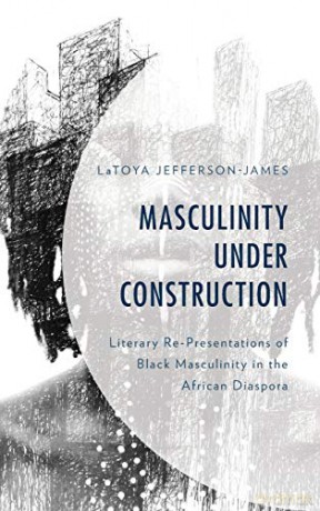 Masculinity Under Constructioncb [KSIĄŻKA]