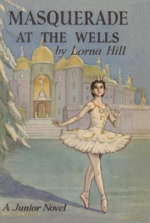 Masquerade At The Wells - Lorna Hill [KSIĄŻKA]
