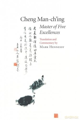 Master Of Five Excellences - Cheng Man Ch'ing [KSIĄŻKA]