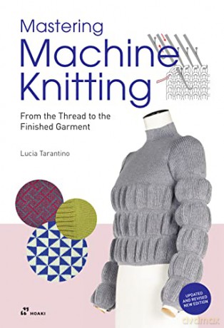 Mastering Machine Knitting - Tarantino [KSIĄŻKA]