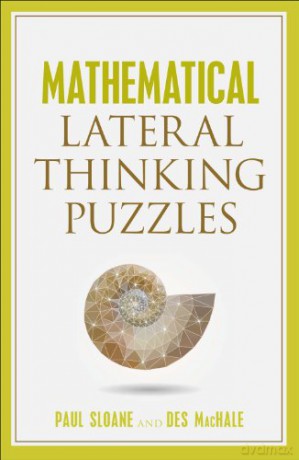 Mathematical Lateral Thinking Puzzles - Paul Sloane [KSIĄŻKA]