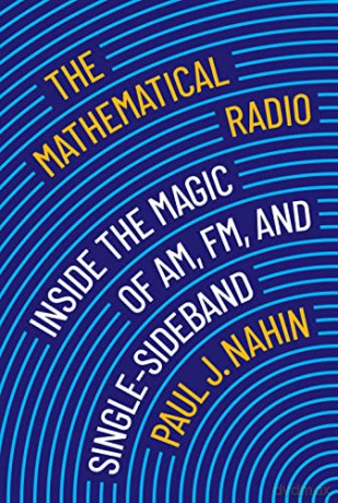 Mathematical Radio - Paul J. Nahin [KSIĄŻKA]