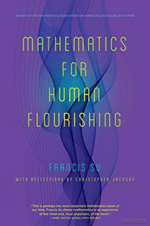 Mathematics For Human Flourishing - Francis Su [KSIĄŻKA]