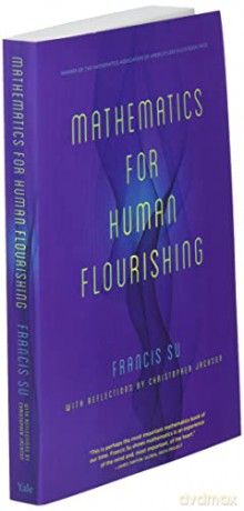 Mathematics For Human Flourishing - Francis Su [KSIĄŻKA]