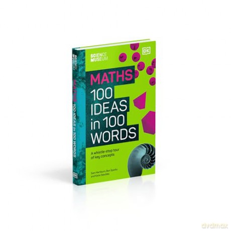 Maths 100 Ideas In 100 Words - Dk [KSIĄŻKA]
