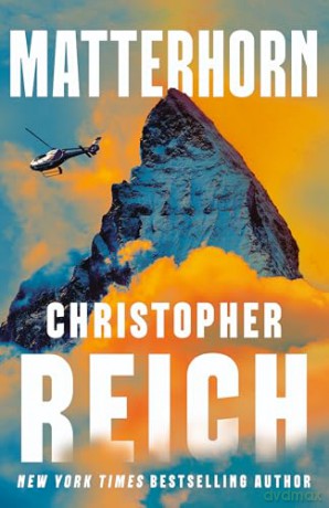 Matterhorn - Christopher Reich [KSIĄŻKA]