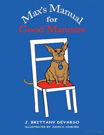 Maxs Manual For Good Manners - J. Brittany Devarso [KSIĄŻKA]
