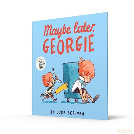 Maybe Later Georgie - Luke Scriven [KSIĄŻKA]