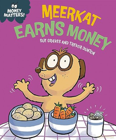 Meerkat Earns Money - Sue Graves [KSIĄŻKA]