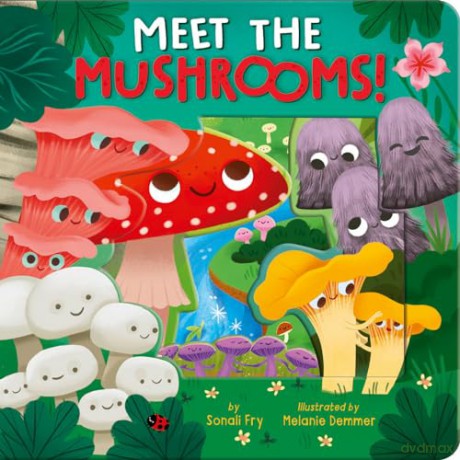 Meet The Mushrooms - Sonali Fry [KSIĄŻKA]