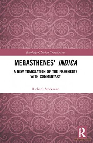 Megasthenes Indica - Richard Stoneman [KSIĄŻKA]