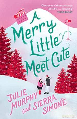 Merry Little Meet Cute - Julie Murphy [KSIĄŻKA]