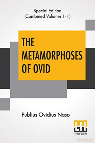Metamorphoses Of Ovid (Complete): Li [KSIĄŻKA]