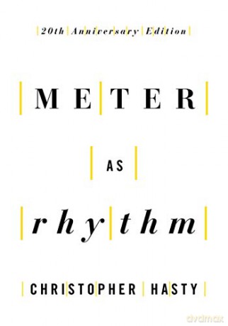 Meter As Rhythm - Christopher Hasty [KSIĄŻKA]