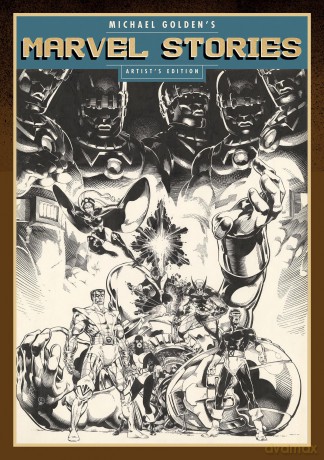 Michael Golden's Marvel Stories Artist's Edition (Artist Edition) - Golden (Illustrated [KSIĄŻKA]