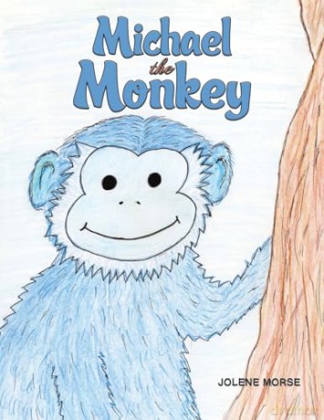 Michael The Monkey - Jolene Morse [KSIĄŻKA]