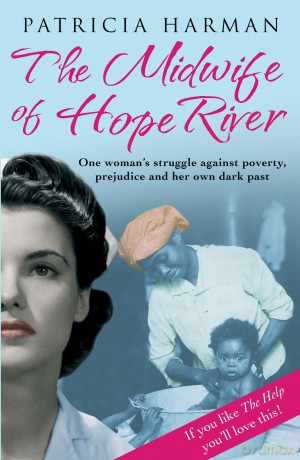 Midwife Of Hope River - Patricia Harman [KSIĄŻKA]