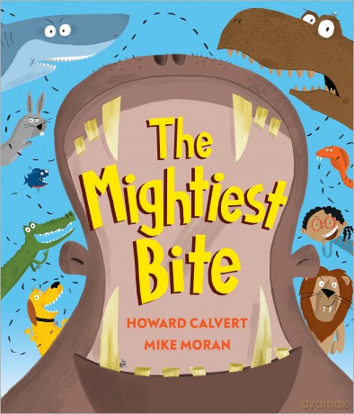 Mightiest Bite - Howard Calvert [KSIĄŻKA]