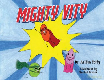 Mighty Vity - Dr. Ashton Totty [KSIĄŻKA]