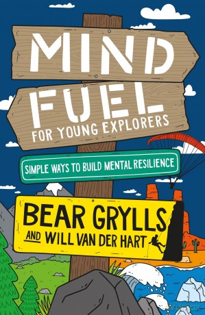 Mind Fuel For Young Explorers - Bear Grylls [KSIĄŻKA]