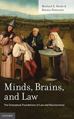 Minds Brains And Law - Michael S.; P Pardo [KSIĄŻKA]
