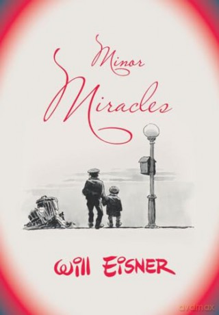 Minor Miracles - Will Eisner [KSIĄŻKA]