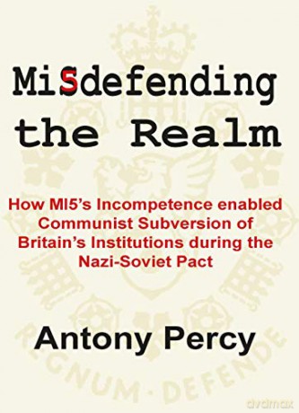 Misdefending The Realm - Antony Percy [KSIĄŻKA]