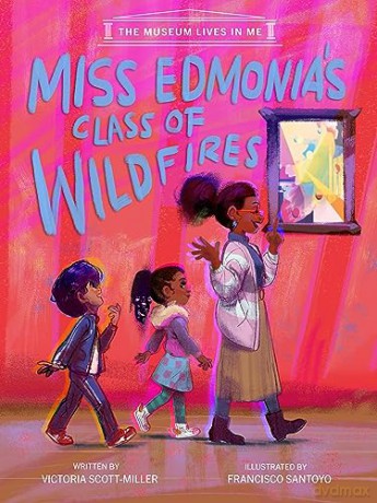 Miss Edmonias Class Of Wildfires - Victoa Scott-Miller [KSIĄŻKA]