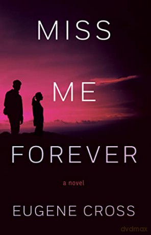 Miss Me Forever [KSIĄŻKA]