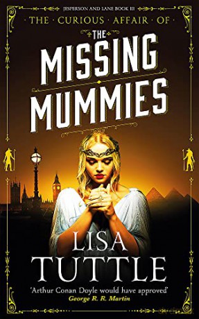 Missing Mummies - Lisa Tuttle [KSIĄŻKA]