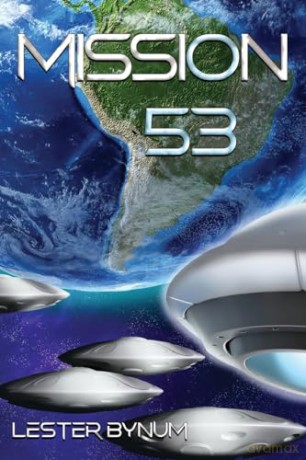 Mission 53 - Lester Bynum [KSIĄŻKA]