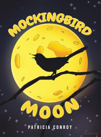 Mockingbird Moon - Patricia Conroy [KSIĄŻKA]