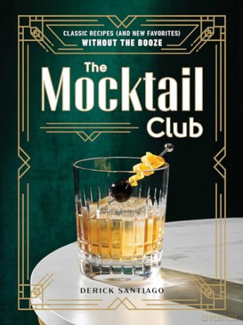 Mocktail Club - Derick Santiago [KSIĄŻKA]