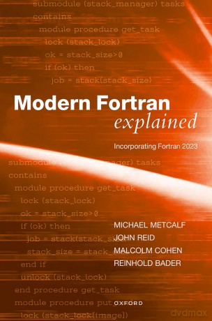 Modern Fortran Explained: Incorporating Fortran 2023 (Numerical Mathematics and Scientific Computation) - Michael Metcalf [KSIĄŻKA]