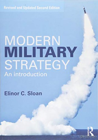Modern Military Strategy - Elinor C. Sloan [KSIĄŻKA]