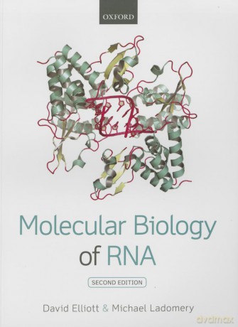 Molecular Biology Of Rna - David Elliott [KSIĄŻKA]
