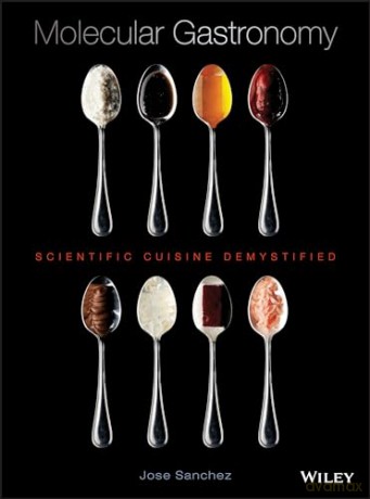 Molecular Gastronomy - Jose Sanchez [KSIĄŻKA]