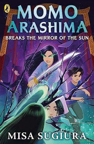 Momo Arashima Breaks The Mirror Of/Sun - Misa Sugiura [KSIĄŻKA]