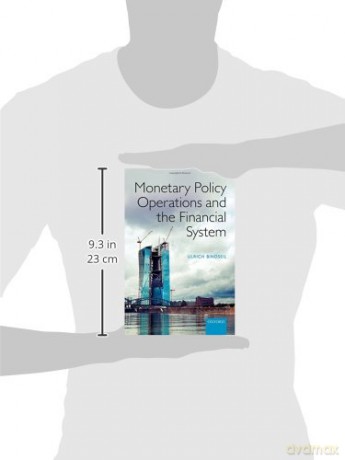 MONETARY POLICY OPERATIONS FINAN SYST C - Ulrich Bindseil [KSIĄŻKA]