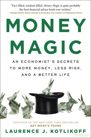 Money Magic - Laurence J Kotlikoff [KSIĄŻKA]