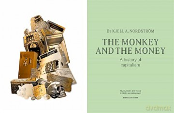 Monkey And The Money - Kjell A. Nordstroem [KSIĄŻKA]