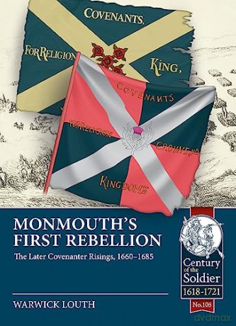 Monmouths First Rebellion - Warwick Louth [KSIĄŻKA]