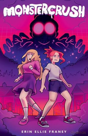 Monster Crush - Erin Ellie Franey [KSIĄŻKA]