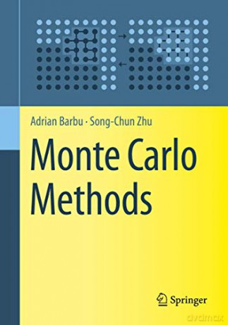 Monte Carlo Methods - Adrian Barbu [KSIĄŻKA]