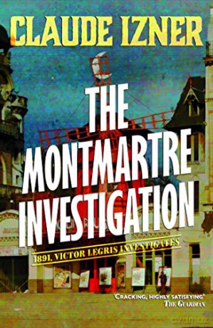 Montmartre Investigation - Claude Izner [KSIĄŻKA]