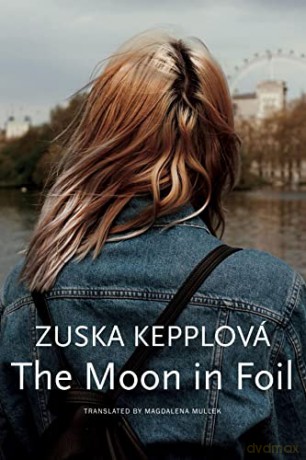 Moon In Foil - Zuska Kepplova [KSIĄŻKA]